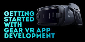 Samsung Gear VR App Development