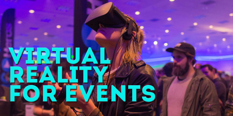 Using Virtual Reality at Events